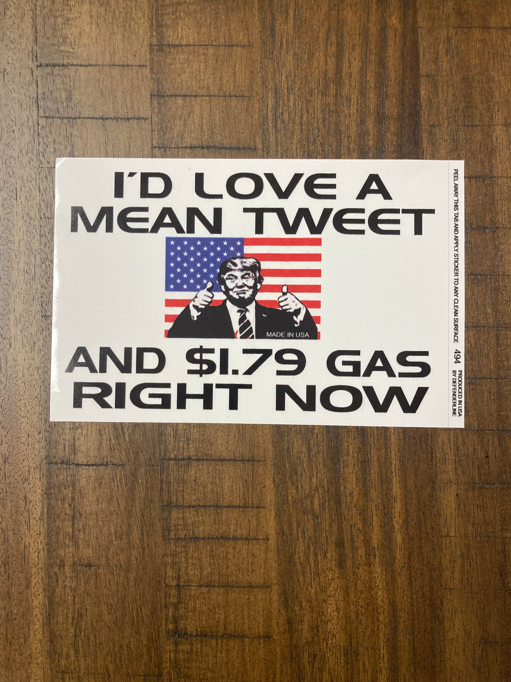 "I'd Love a Mean Tweet & $1.79 Gas Right Now!" Bumper Sticker