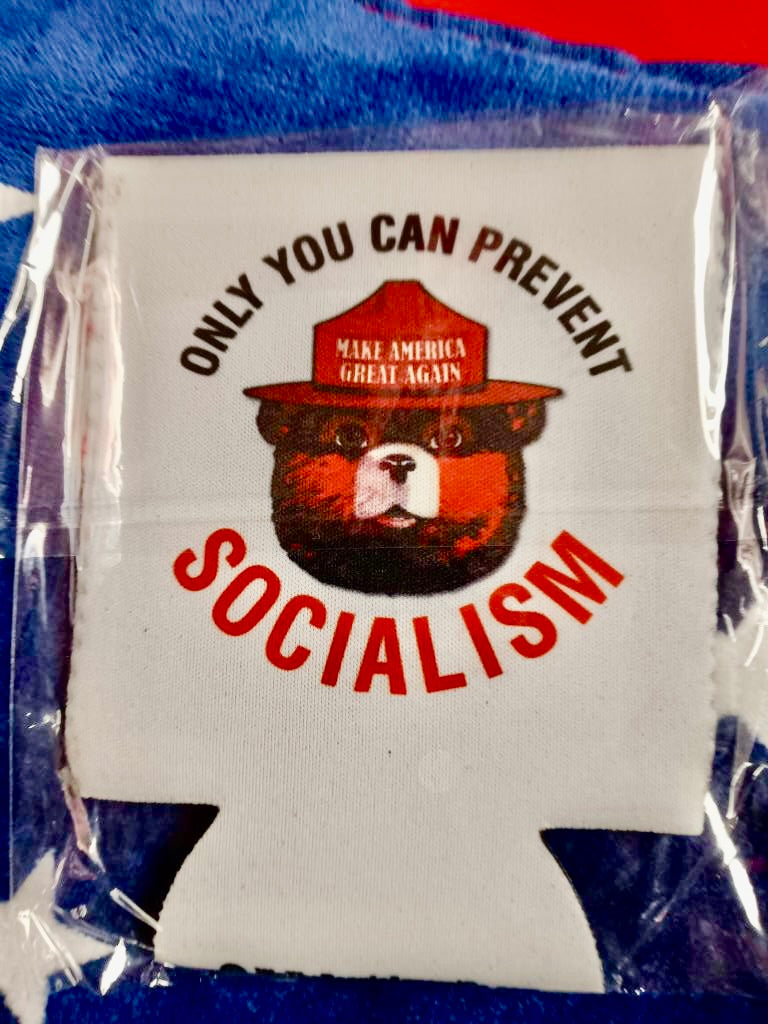 "Only You Can Prevent Socialism" Drink Koozie