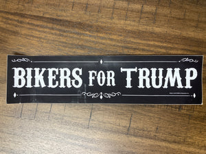 "Bikers For Trump" Bumper Sticker