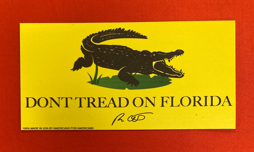 "Don't Tread on Florida" Car Magnet (DeSantis Signature)