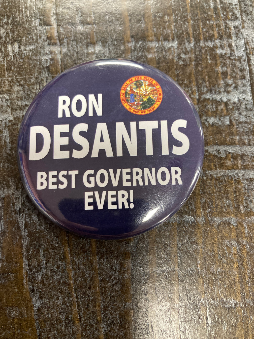 "Ron DeSantis Best Governor Ever" Button Pin