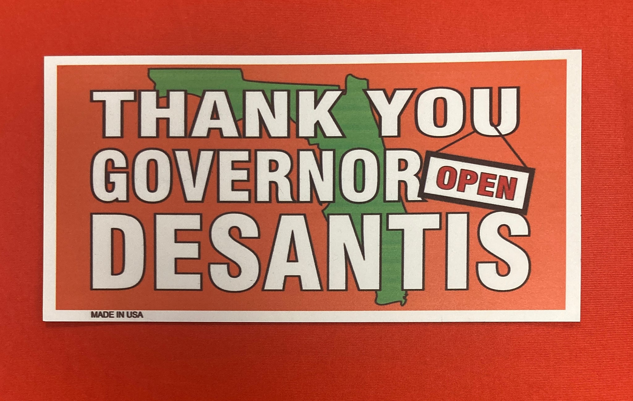 "Thank You Governor DeSantis" Car Magnet