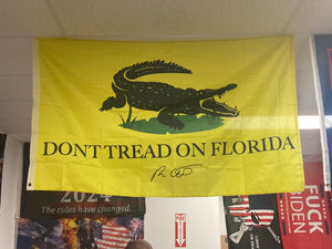 "Don't Tread on Florida" (W/ DeSantis Signature!) 3x5' Flag