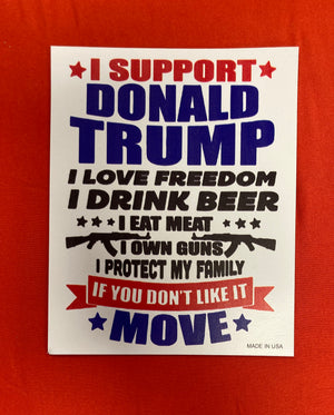 "I Support Donald Trump" Car Magnet