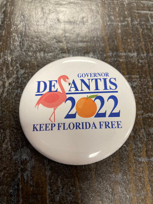 "DeSantis 2022" Button Pin