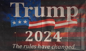 "Trump 2024 The Rules Have Changed" 3X5' Flag
