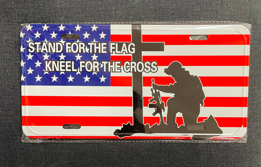 Stand for the Flag Kneel for the Cross License Plate