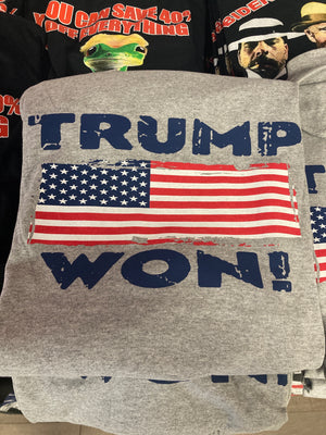 Grey "Trump Won" T-Shirt