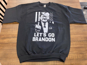 "Let's Go Brandon" Black Trump Sweat Shirt