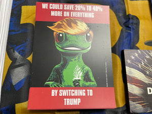 "You can Save 40% on Everything by Switching to Trump" Car Magnet
